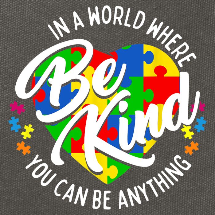 In A World Where You Can Be Anything Be Kind Kindness Cotton Canvas Backpack