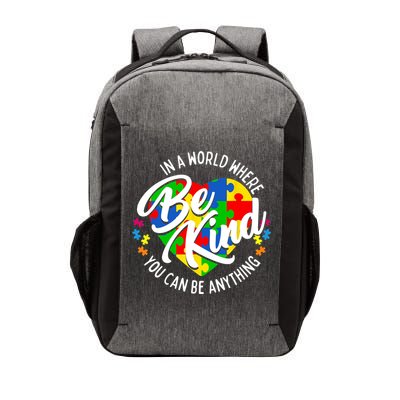 In A World Where You Can Be Anything Be Kind Kindness Vector Backpack