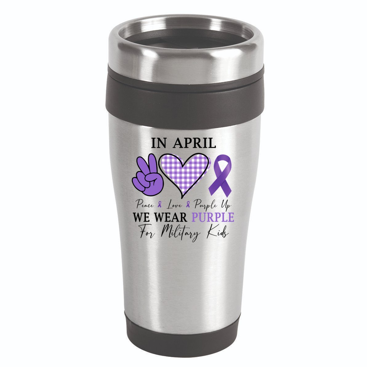 In April We Wear Purple For Military 16oz Travel Tumbler
