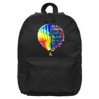 In A World Full Of Planes Be A Hot Air Balloon 16 in Basic Backpack