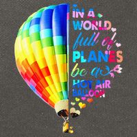 In A World Full Of Planes Be A Hot Air Balloon Cotton Canvas Backpack