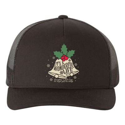 ItS A Wonderful Life Everytime A Bell Rings Christmas Movie Yupoong Adult 5-Panel Trucker Hat