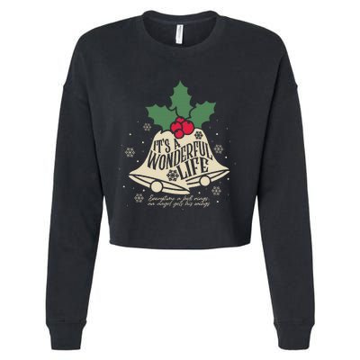 ItS A Wonderful Life Everytime A Bell Rings Christmas Movie Cropped Pullover Crew