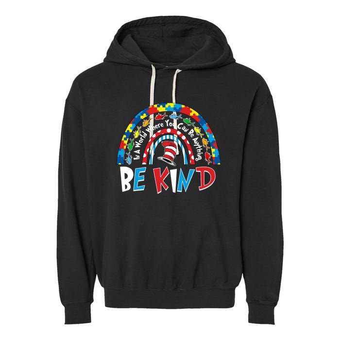 In A World Where You Can Be Anything Be Kind Book Lover Reading Fan Garment-Dyed Fleece Hoodie