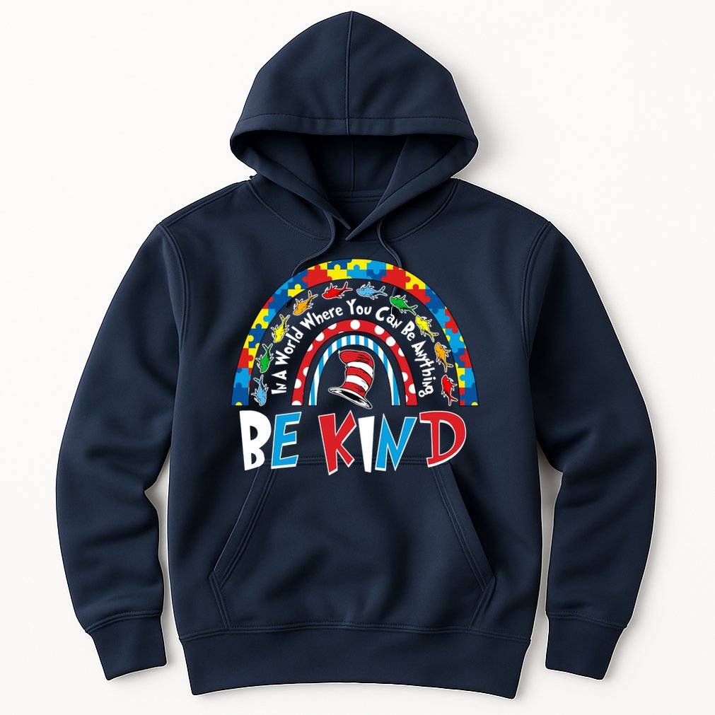 In A World Where You Can Be Anything Be Kind Book Lover Reading Fan Hoodie