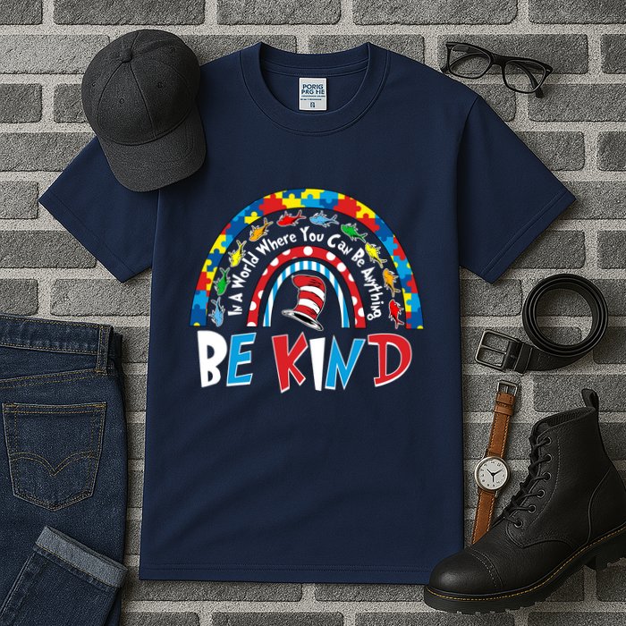 In A World Where You Can Be Anything Be Kind Book Lover Reading Fan Tall T-Shirt