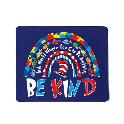 In A World Where You Can Be Anything Be Kind Book Lover Reading Fan Mousepad