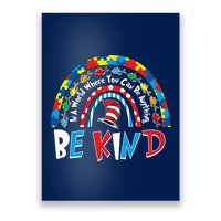 In A World Where You Can Be Anything Be Kind Book Lover Reading Fan Poster