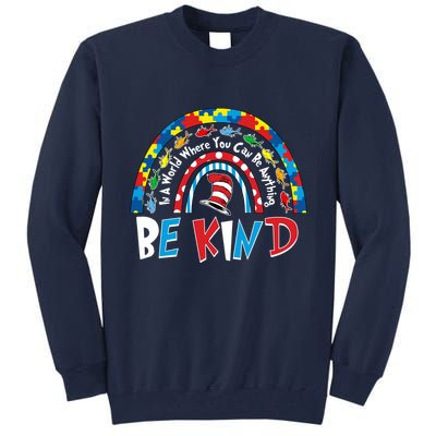 In A World Where You Can Be Anything Be Kind Book Lover Reading Fan Tall Sweatshirt