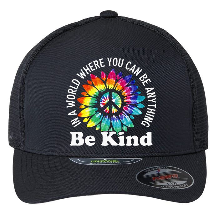 In A World Where You Can Be Anything Be Kind Sign Language Flexfit Unipanel Trucker Cap