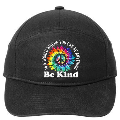 In A World Where You Can Be Anything Be Kind Sign Language 7-Panel Snapback Hat