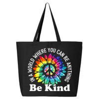 In A World Where You Can Be Anything Be Kind Sign Language 25L Jumbo Tote