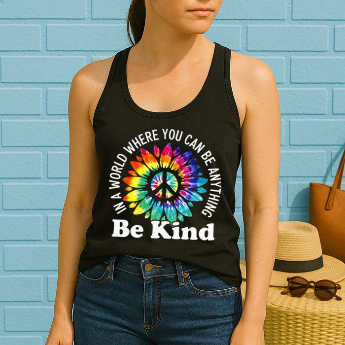 In A World Where You Can Be Anything Be Kind Sign Language Womens Tank Top