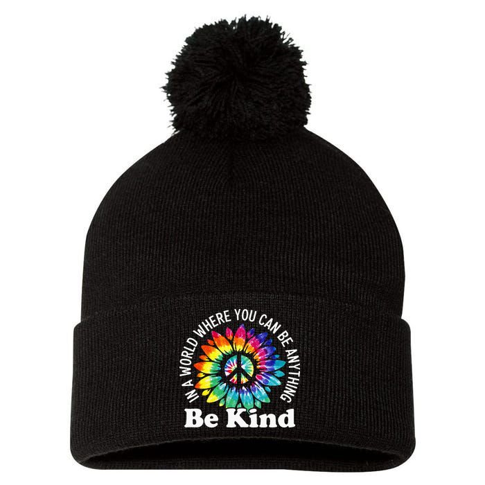 In A World Where You Can Be Anything Be Kind Sign Language Pom Pom 12in Knit Beanie