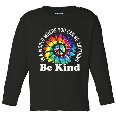In A World Where You Can Be Anything Be Kind Sign Language Toddler Long Sleeve Shirt