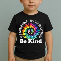 In A World Where You Can Be Anything Be Kind Sign Language Toddler T-Shirt