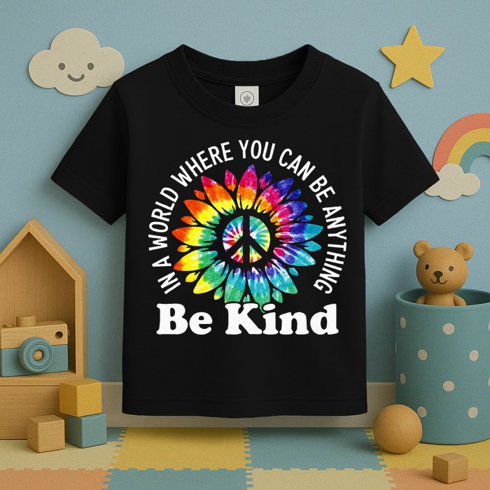 In A World Where You Can Be Anything Be Kind Sign Language Toddler T-Shirt