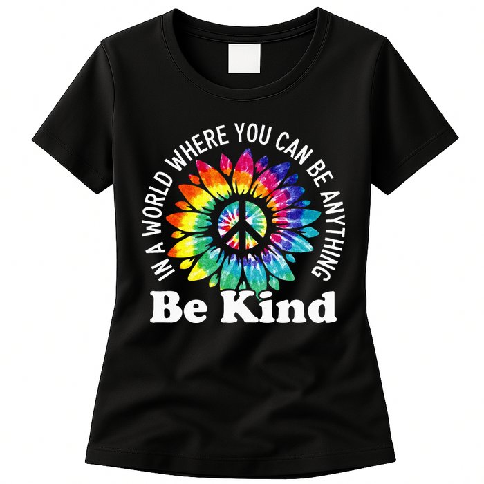In A World Where You Can Be Anything Be Kind Sign Language Womens T-Shirt