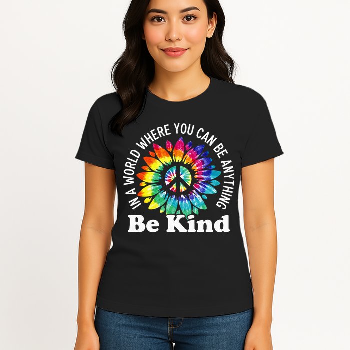 In A World Where You Can Be Anything Be Kind Sign Language Womens T-Shirt