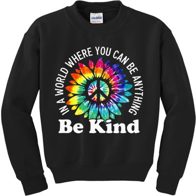 In A World Where You Can Be Anything Be Kind Sign Language Kids Sweatshirt