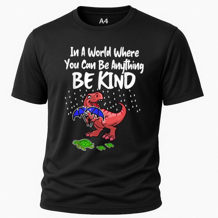 In A World Where You Can Be Anything Be Kind Kindness Performance Shirt