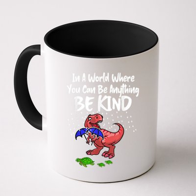 In A World Where You Can Be Anything Be Kind Kindness Mug
