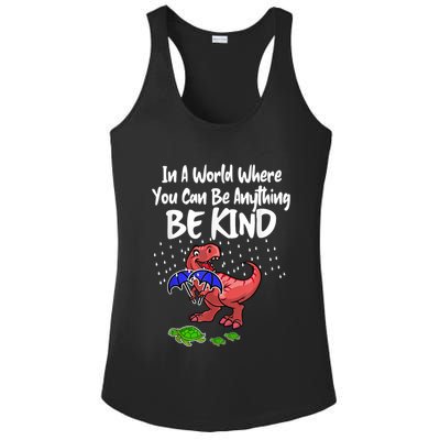 In A World Where You Can Be Anything Be Kind Kindness Ladies PosiCharge Competitor Racerback Tank