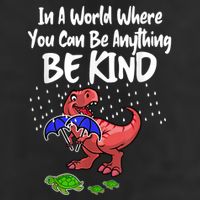 In A World Where You Can Be Anything Be Kind Kindness 25L Jumbo Tote