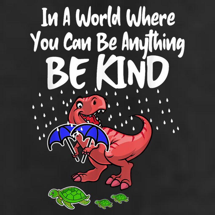 In A World Where You Can Be Anything Be Kind Kindness 25L Jumbo Tote