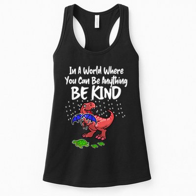 In A World Where You Can Be Anything Be Kind Kindness Womens Tank Top