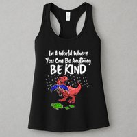 In A World Where You Can Be Anything Be Kind Kindness Womens Tank Top