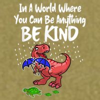In A World Where You Can Be Anything Be Kind Kindness Garment-Dyed Women's Muscle Tee