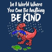 In A World Where You Can Be Anything Be Kind Kindness Infant Baby Jersey Bodysuit
