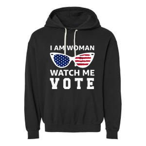 I Am Woman Watch Me Vote Garment-Dyed Fleece Hoodie