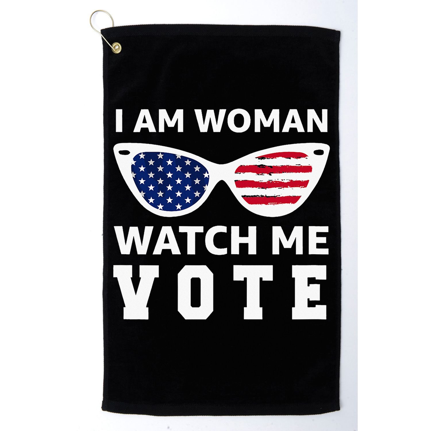 I Am Woman Watch Me Vote Golf Towel