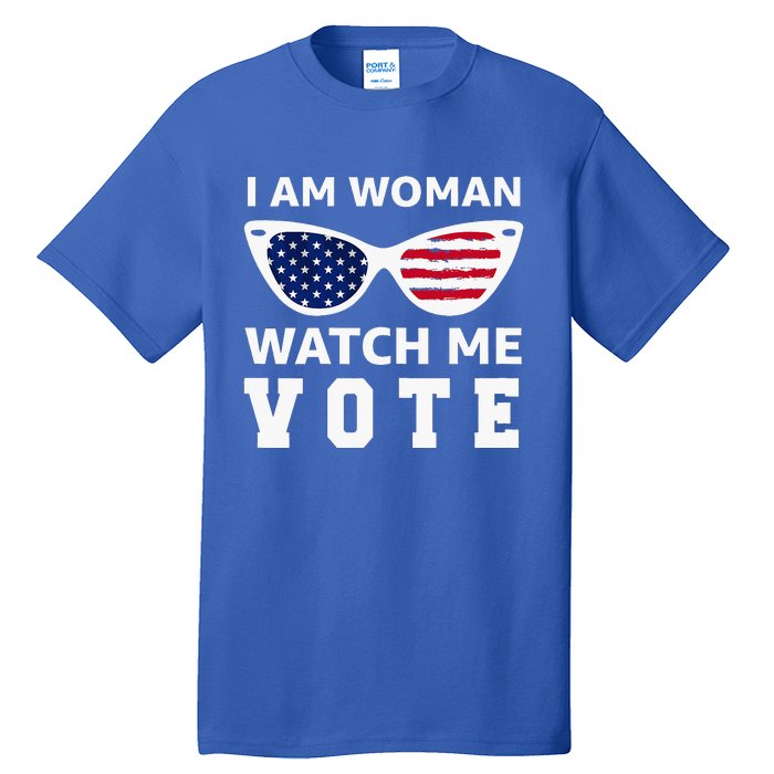 I Am Woman Watch Me Vote Tall T-Shirt