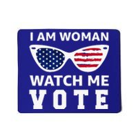 I Am Woman Watch Me Vote Mousepad