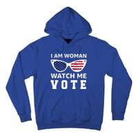 I Am Woman Watch Me Vote Tall Hoodie