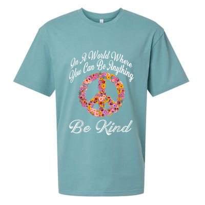 In A World Where You Can Be Anything Be Kind Gift Kindness Sueded Cloud Jersey T-Shirt