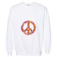 In A World Where You Can Be Anything Be Kind Gift Kindness Garment-Dyed Sweatshirt
