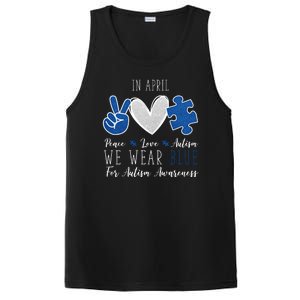 In April We Wear Blue For Autism Peace Love PosiCharge Competitor Tank