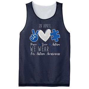 In April We Wear Blue For Autism Peace Love Mesh Reversible Basketball Jersey Tank