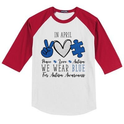 In April We Wear Blue For Autism Peace Love Kids Colorblock Raglan Jersey