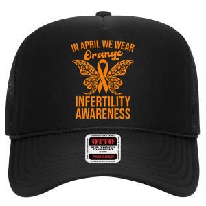 In April We Wear Orange Butterfly Infertility Awareness Week High Crown Mesh Back Trucker Hat