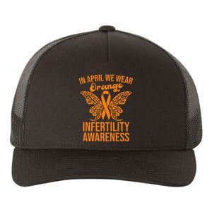 In April We Wear Orange Butterfly Infertility Awareness Week Yupoong Adult 5-Panel Trucker Hat