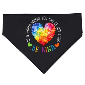 In A World Where You Can Be Anything Be Kind USA-Made Doggie Bandana