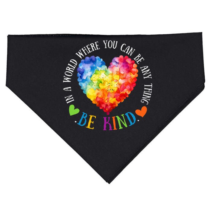 In A World Where You Can Be Anything Be Kind USA-Made Doggie Bandana