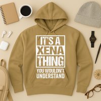Its A Xena Thing You Wouldnt Understand Pet Name Hoodie