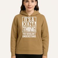Its A Xena Thing You Wouldnt Understand Pet Name Hoodie