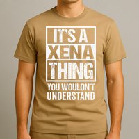 Its A Xena Thing You Wouldnt Understand Pet Name T-Shirt